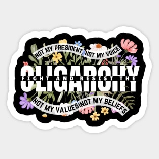 Floral Fight The Oligarchy Sticker